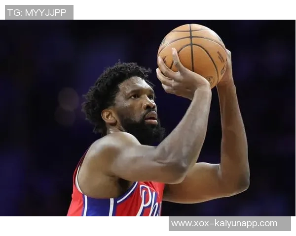 恩比德状态成疑76人主场迎战奇才能否延续场均23分的火热表现 恩比德状态成疑76人主场迎战奇才能否延续场均23分的火热表现